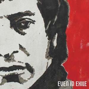 The album cover for "Even in Exile" by James Dean Bradfield.